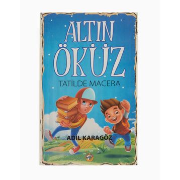 Altın Öküz Tatilde Macera - Adil Karagöz