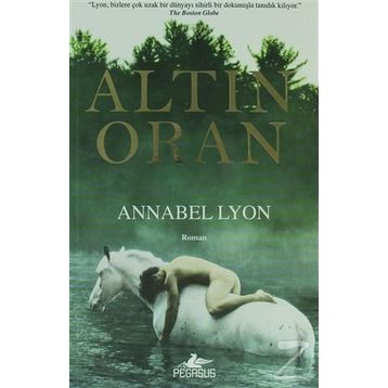 Altın Oran - Annabel Lyon
