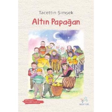 Altın Papağan - Tacettin Şimşek
