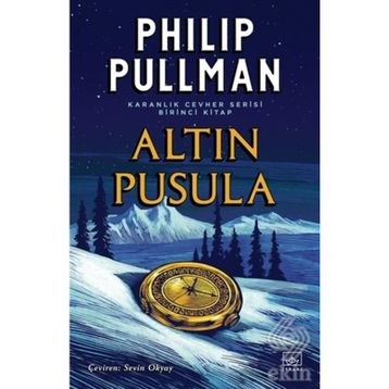 Altın Pusula - Karanlık Cevher Serisi 1. Kitap-Philip Pullman