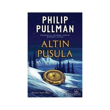 Altın Pusula - Karanlık Cevher Serisi 1. Kitap-Philip Pullman