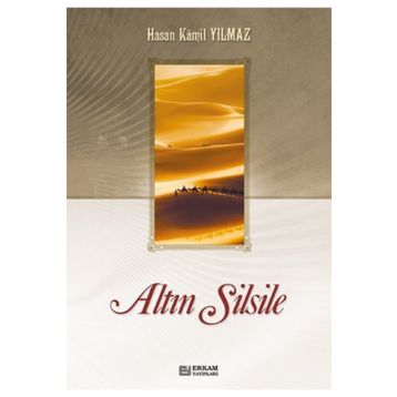 ALTIN SILSILE - HASAN KAMIL YILMAZ