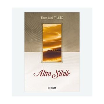 ALTIN SILSILE - HASAN KAMIL YILMAZ