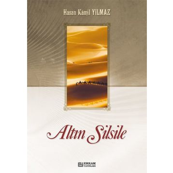 ALTIN SILSILE - HASAN KAMIL YILMAZ