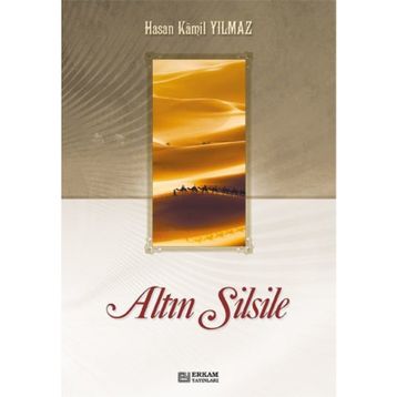 ALTIN SILSILE - HASAN KAMIL YILMAZ