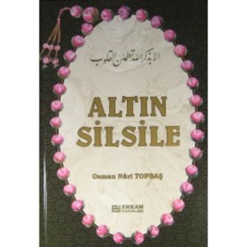Altın Silsile - Osman Nuri Topbaş