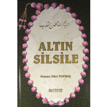 Altın Silsile - Osman Nuri Topbaş