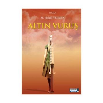 ALTIN VURUŞ - M. HALUK YELMEN