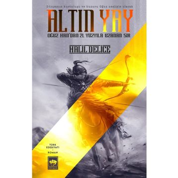 Altın Yay - Ötüken Neşriyat