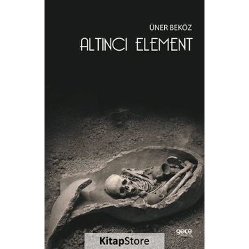 Altıncı Element - Üner Beköz