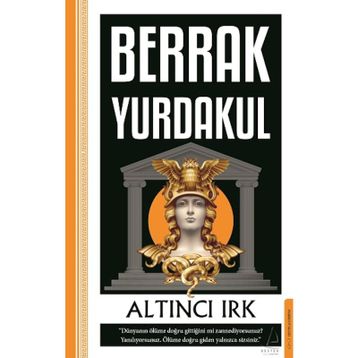 ALTINCI IRK - BERRAK YURDAKUL