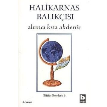 Altıncı Kıta Akdenız - Halikarnas Balıkçısı