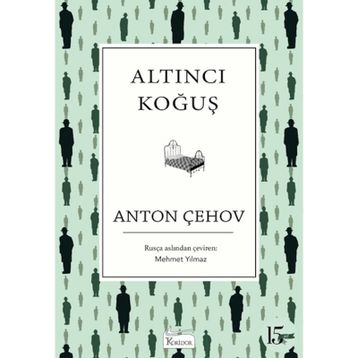 Altıncı Koğuş - Anton Pavlovich Chekhov