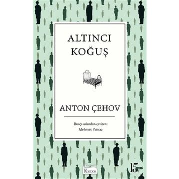 Altıncı Koğuş - Anton Pavlovich Chekhov