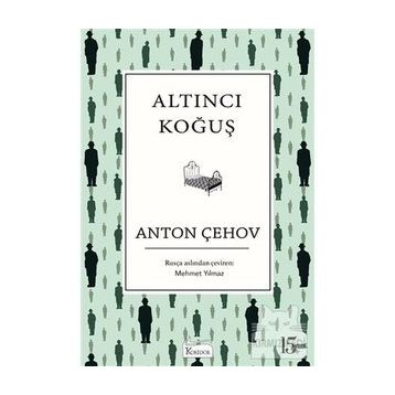 Altıncı Koğuş - Anton Pavlovich Chekhov
