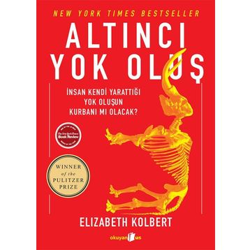 Altıncı Yok Oluş - Elizabeth Kolbert