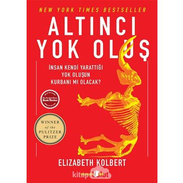 Altıncı Yok Oluş - Elizabeth Kolbert