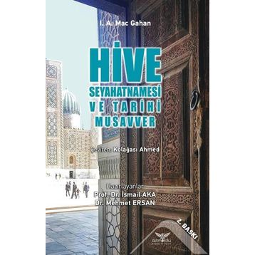 Altınordu Yayınları Hive Seyahatnamesi ve Tarihi Musavver