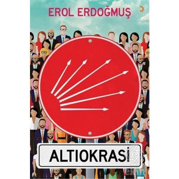Altıokrasi - Erol Erdoğmuş