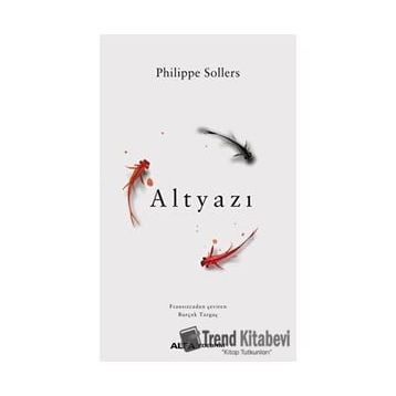 Altyazı - Philippe Sollers