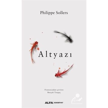 Altyazı - Philippe Sollers