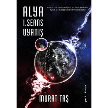 Alya 1. Seans Uyanış - Murat Taş