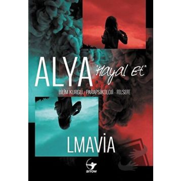 Alya - Hayal Et - Lmavia