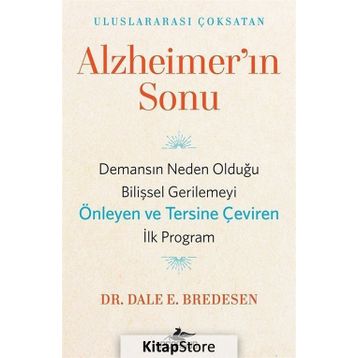 Alzheimer'ın Sonu - Dale E. Bredesen