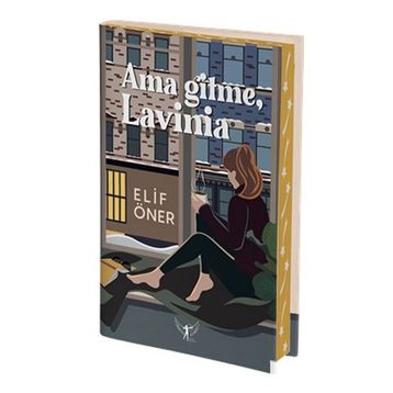 Ama Gitme, Lavinia - Elif Öner