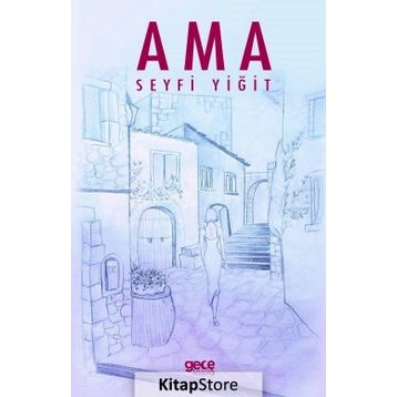 Ama - Seyfi Yiğit