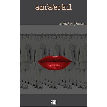 Am’a’erkil - Neslihan Yalman