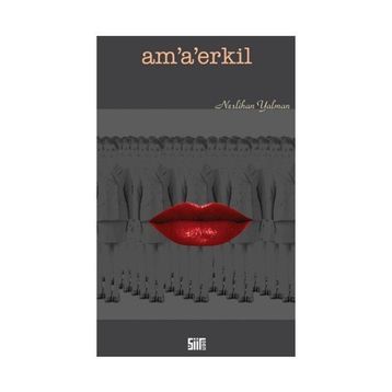 Am’a’erkil - Neslihan Yalman