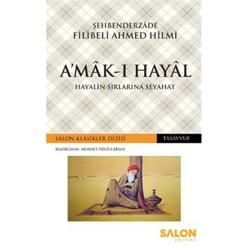 Amak-ı Hayal - Filibeli Ahmet Hilmi