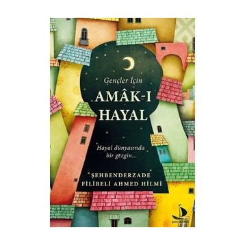 A'MAK-I HAYAL - GENEL