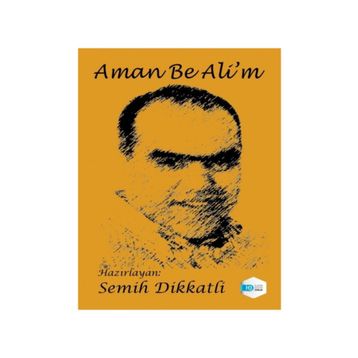Aman Be Ali'm - Semih Dikkatli
