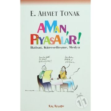 AMAN PIYASALAR - E. AHMET TONAK
