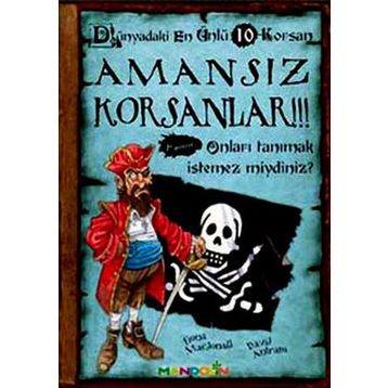 AMANSIZ KORSANLAR - DÜNYADAKI EN ÜNLÜ 10 KORSAN ONLARI TANIMAK İSTEMEZ MIYDINIZ? - GENEL