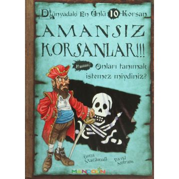 AMANSIZ KORSANLAR - DÜNYADAKI EN ÜNLÜ 10 KORSAN ONLARI TANIMAK İSTEMEZ MIYDINIZ? - GENEL