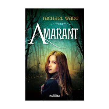 Amarant - Rachael Wade