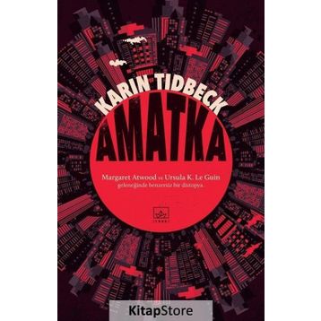 Amatka - Karin Tidbeck