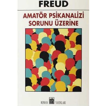 Amatör Psikanalizi - Sigmund Freud