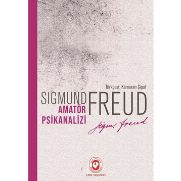 Amatör Psikanalizi - Sigmund Freud