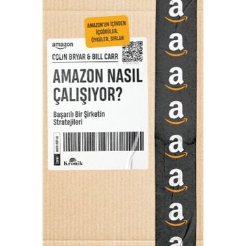 Amazon Nasıl Çalışıyor? - Colin Bryar - Bill Carr