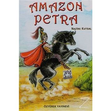 Amazon Petra - Nazire Kutsal