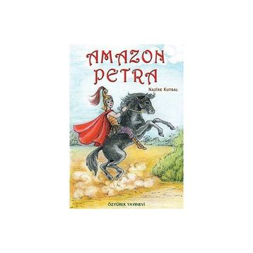Amazon Petra - Nazire Kutsal
