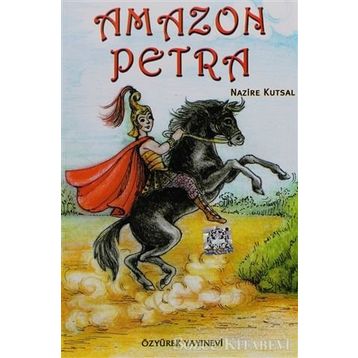 Amazon Petra - Nazire Kutsal