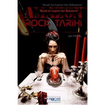 AMAZON ROCK TARIHI - JAN PAÇAL