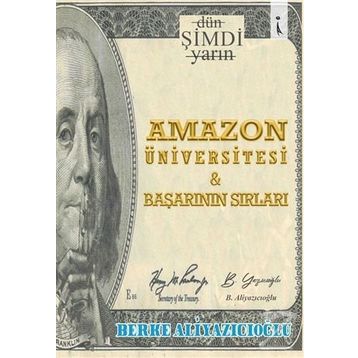 Amazon Üniversitesi ve Başarının Sırları / Berke Aliyazıcıoğlu