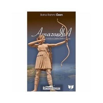 Amazonika-Themiskyra Çağdaş İlyada'sı - Sabahattin Ali