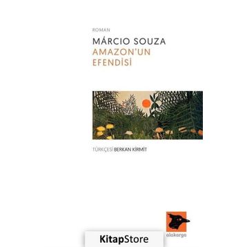 Amazonun Efendisi - Marcio Souza